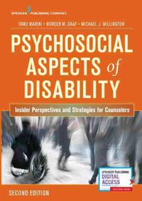 Cover image for Psychosocial Aspects of Disability: Insider Perspectives and Strategies for Counselors