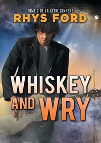 Cover image for Whiskey and Wry (Francais) (Translation)