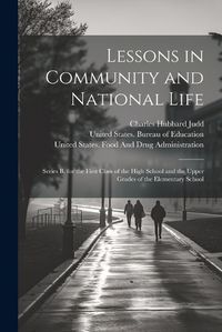 Cover image for Lessons in Community and National Life