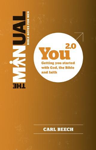 Cover image for The Manual for New Christians - You 2.0: Getting You Started with God, the Bible and Faith