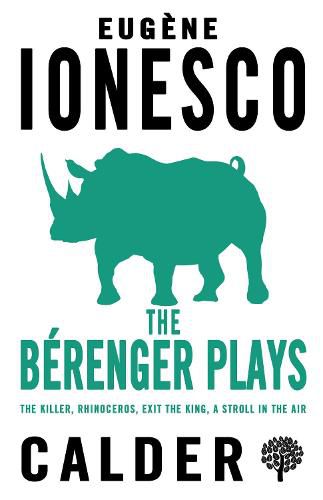 The Berenger Plays: The Killer, Rhinocerous, Exit the King, Strolling in the Air