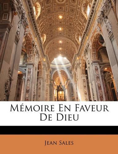 Mmoire En Faveur de Dieu