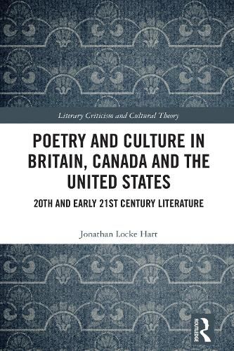 Cover image for Poetry and Culture in Britain, Canada and the United States