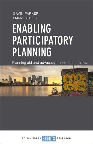 Cover image for Enabling participatory planning: Planning aid and advocacy in neoliberal times