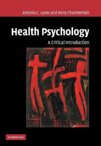 Cover image for Health Psychology: A Critical Introduction