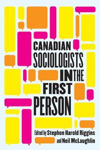 Cover image for Canadian Sociologists in the First Person