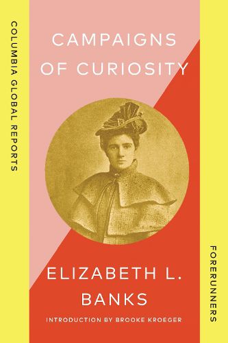 Cover image for Campaigns of Curiosity
