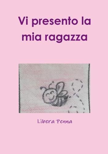 Cover image for Vi presento la mia ragazza