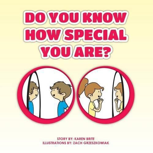 Cover image for Do You Know How Special You Are?