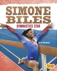 Cover image for Simone Biles: Gymnastics Star