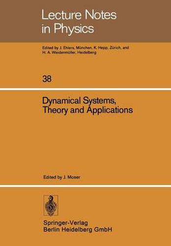 Cover image for Dynamical Systems, Theory and Applications: Battelle Seattle 1974 Rencontres