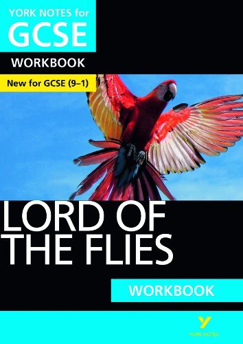 Cover image for Lord of the Flies WORKBOOK: York Notes for GCSE (9-1): - the ideal way to catch up, test your knowledge and feel ready for 2022 and 2023 assessments and exams