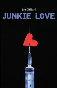 Cover image for Junkie Love