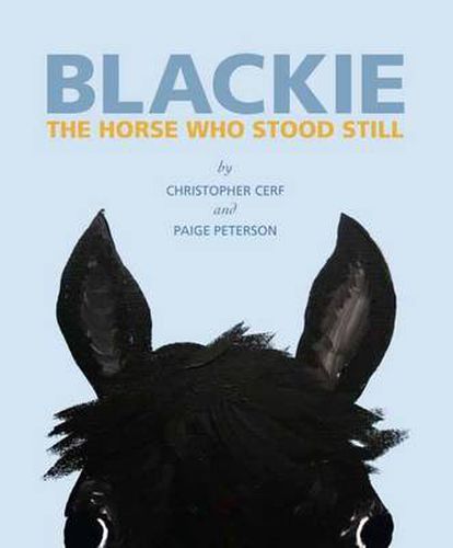 Cover image for Blackie: The Horse Who Stood Still: The Horse Who Stood Still