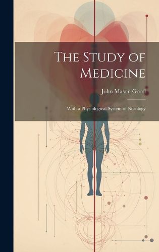 Cover image for The Study of Medicine