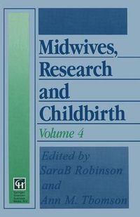 Cover image for Midwives, Research and Childbirth: Volume 4