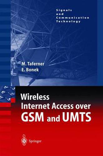Cover image for Wireless Internet Access over GSM and UMTS