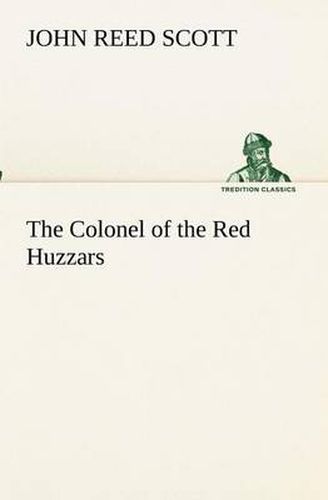 Cover image for The Colonel of the Red Huzzars