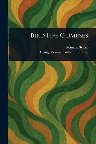Cover image for Bird Life Glimpses