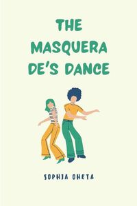 Cover image for The Masquerade's Dance