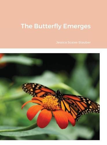 Cover image for The Butterfly Emerges