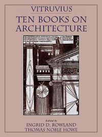 Cover image for Vitruvius: 'Ten Books on Architecture