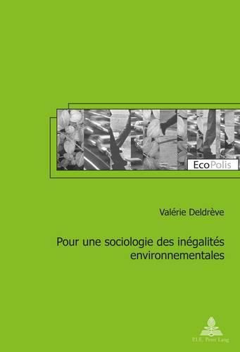 Cover image for Pour Une Sociologie Des Inegalites Environnementales