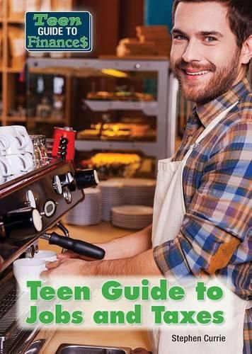 Cover image for Teen Guide to Jobs and Taxes
