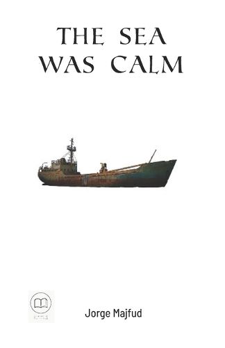 Cover image for The Sea Was Calm
