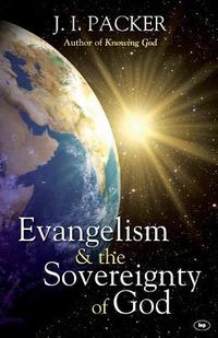 Cover image for Evangelism and the Sovereignty of God