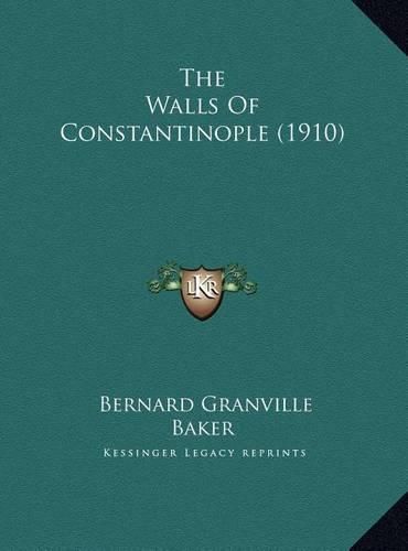 Cover image for The Walls of Constantinople (1910)