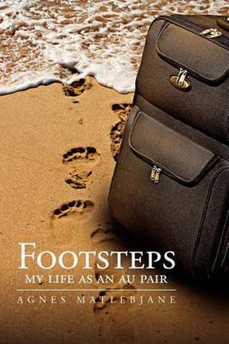 Cover image for Footsteps: My Life as an Au Pair