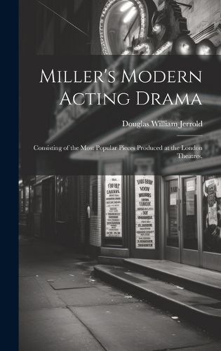 Cover image for Miller's Modern Acting Drama