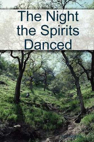 Cover image for The Night the Spirits Danced