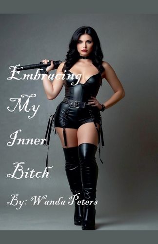 Cover image for Embracing My Inner Bitch
