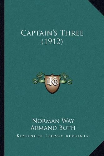 Cover image for Captain's Three (1912)