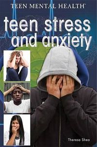 Cover image for Teen Stress and Anxiety