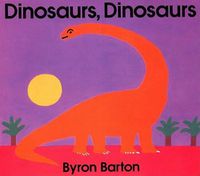 Cover image for Dinosaurs, Dinosaurs