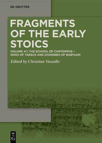 Cover image for The School of Chrysippus: Zeno of Tarsus and Diogenes of Babylon