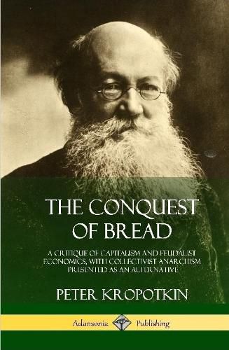 Cover image for The Conquest of Bread