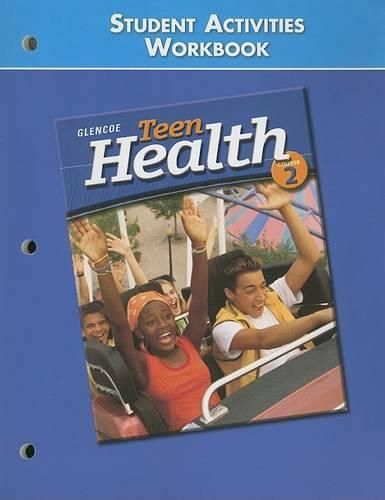 Cover image for Teen Health Course 2 Student Activity Workbook