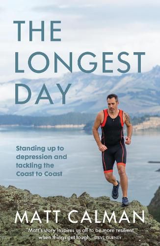 Cover image for The Longest Day: Standing up to depression and tackling the Coast to Coast