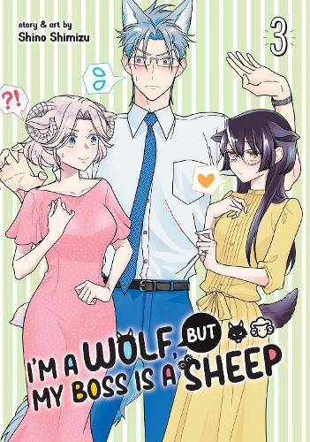 Cover image for I'm a Wolf, but My Boss is a Sheep! Vol. 3