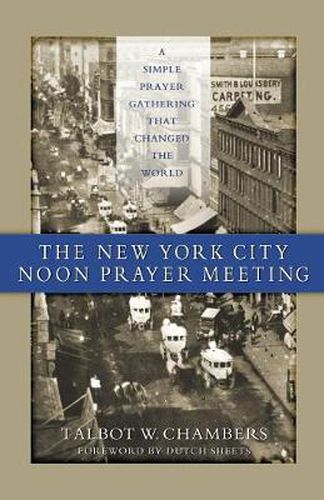 Cover image for The New York City Noon Prayer Meeting