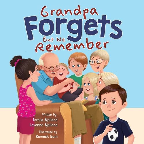 Cover image for Grandpa Forgets, But We Remember