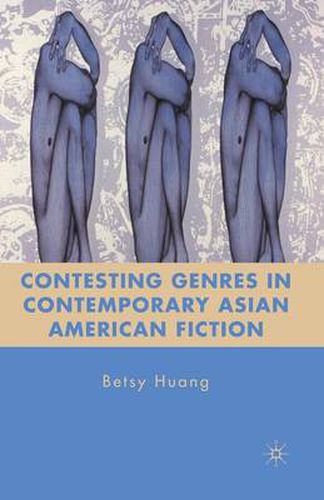 Cover image for Contesting Genres in Contemporary Asian American Fiction