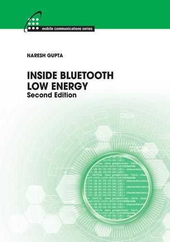 Cover image for Inside Bluetooth Low Energy, Second Edition