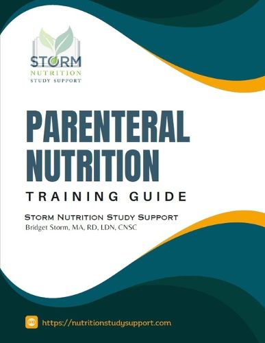 Cover image for Parenteral Nutrition Training Guide