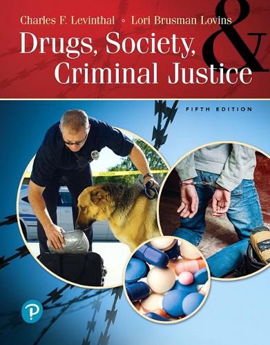 Cover image for Drugs, Society and Criminal Justice