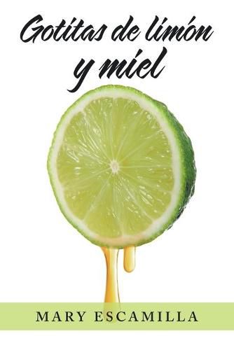 Gotitas De Limon Y Miel